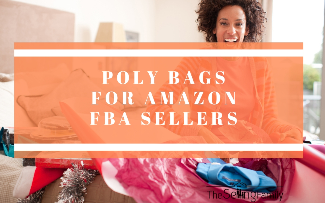 Poly Bags for Amazon FBA Sellers